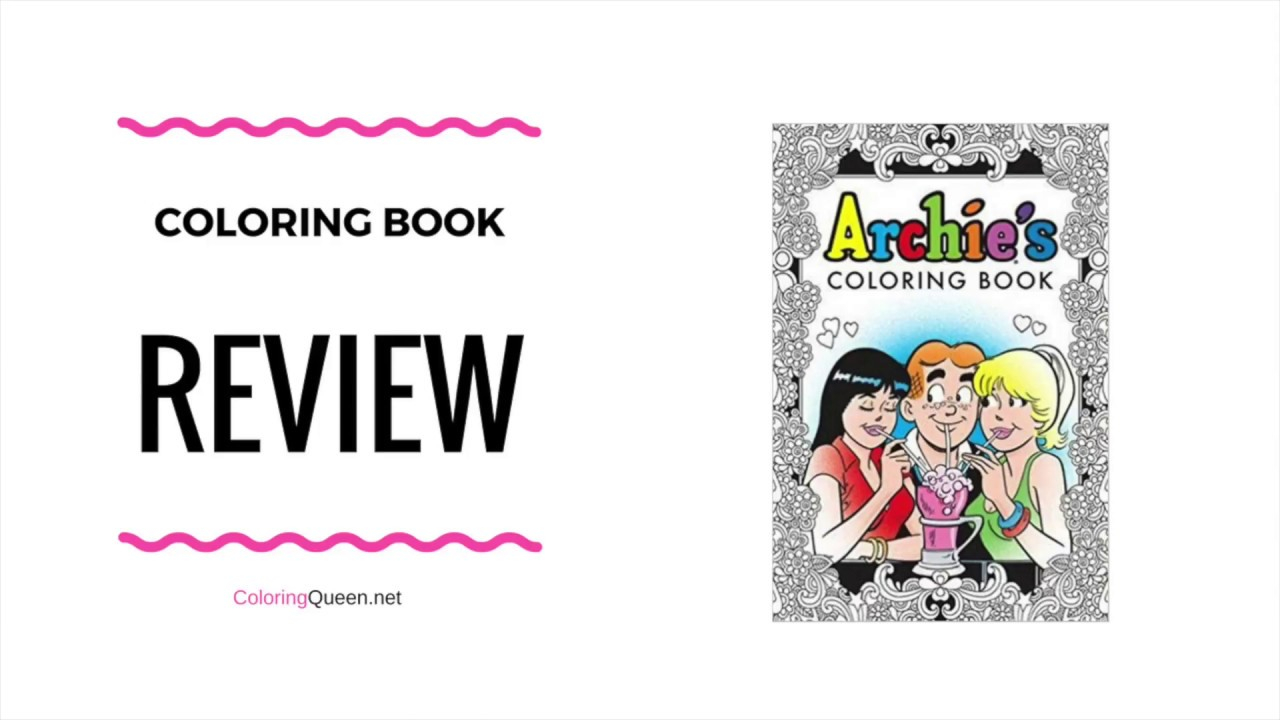 Archie Coloring Pages Archies Coloring Book Review Coloring Queen