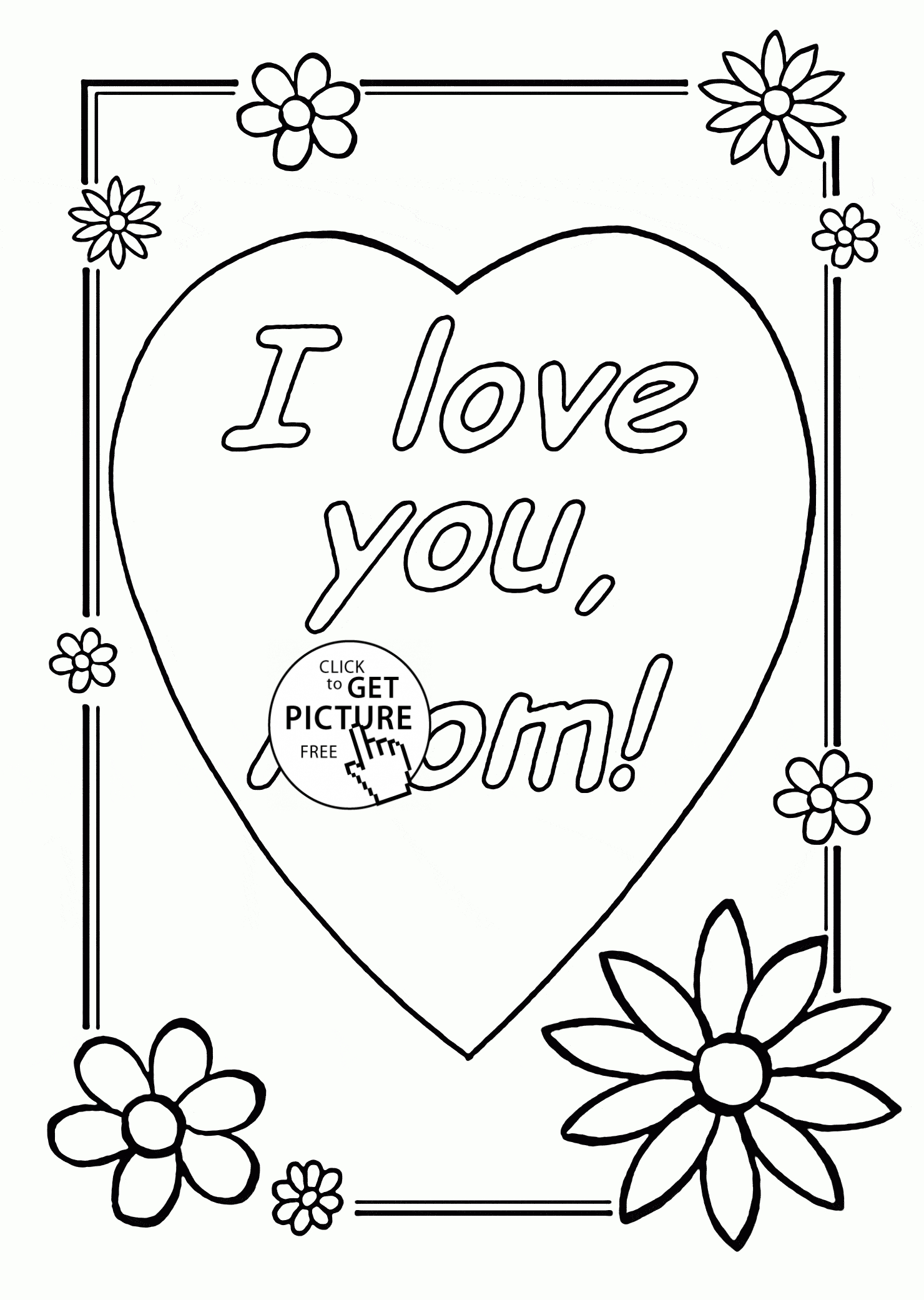 Free Mother's Day Coloring Pages I Love You Mom Mothers Day Coloring Page For Kids Coloring Pages