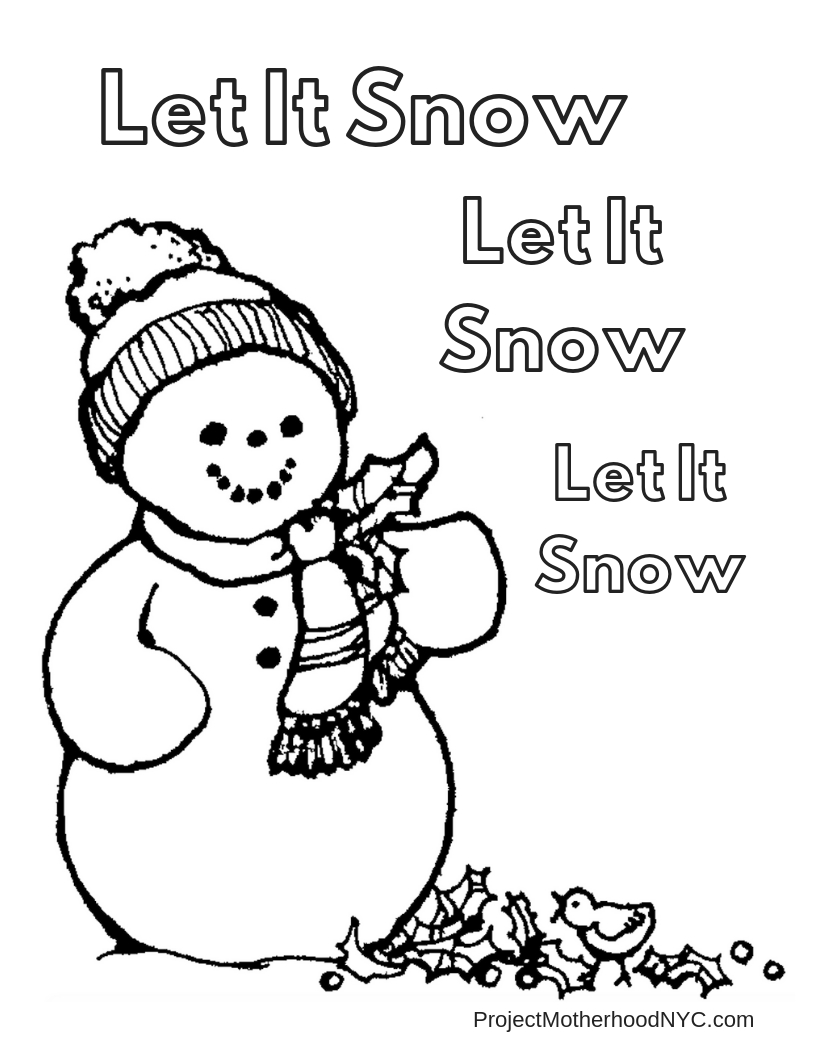 Let It Snow Coloring Pages Christmas Coloring Pages For Kids 3 Project Motherhood