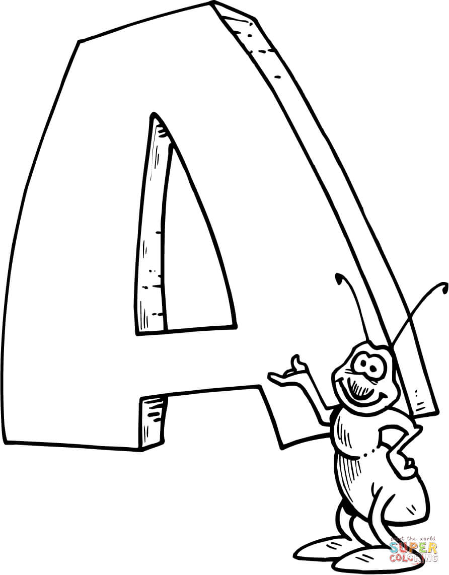 Letter Coloring Page Letter A Is For Ant Coloring Page Free Printable Coloring Pages