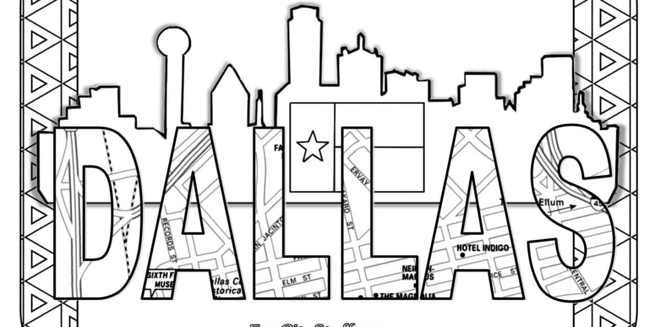 Skyline Coloring Pages Color Your Cares Away Texas Style Funcity Stuff Dfw